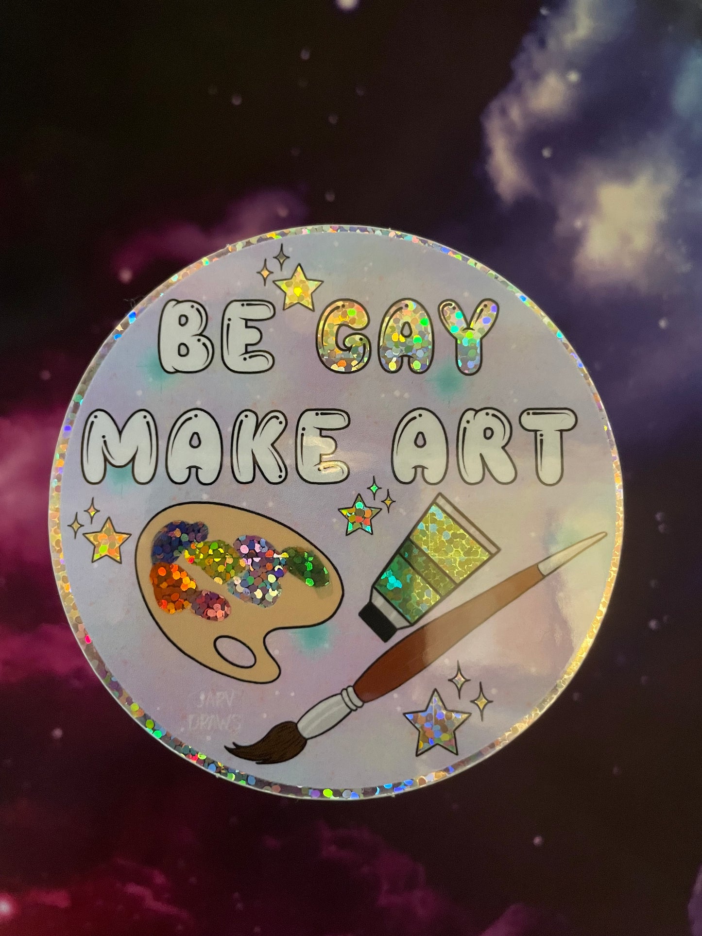 Be Gay Make Art