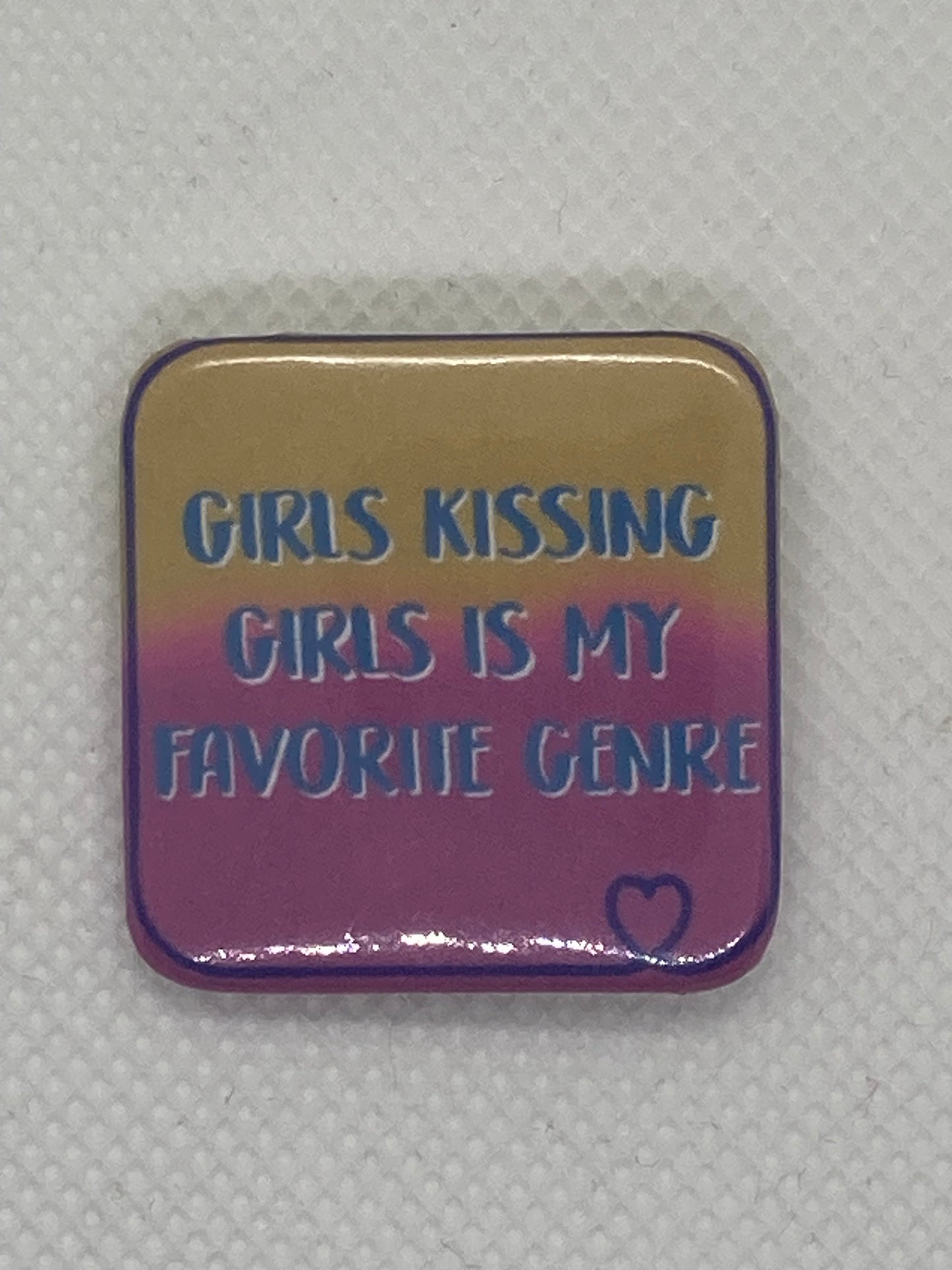 Girls Kissing Girls - Pinback Buttons